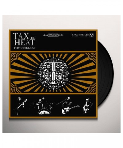 Tax The Heat Fed To The Lions Vinyl Record $8.69 Vinyl