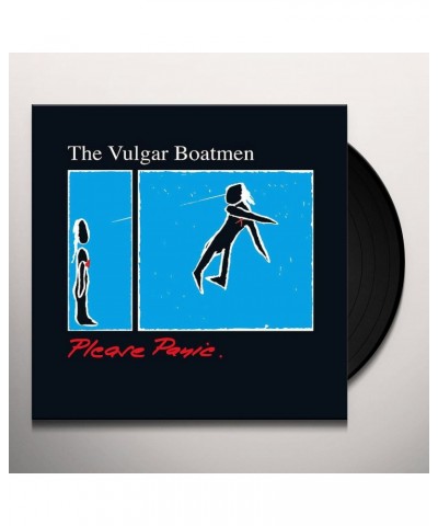 The Vulgar Boatmen Please Panic Vinyl Record $10.75 Vinyl